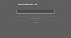 Desktop Screenshot of foodandfitness4real.com